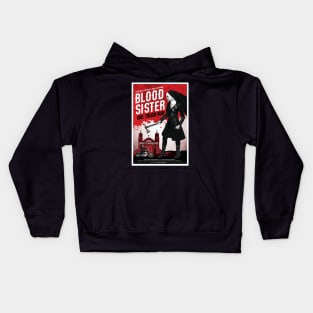 Blood Sister: One Tough Nun movie poster Kids Hoodie